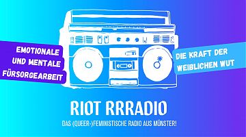 (Grafik: Redaktionsgruppe Riot Rrradio)