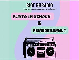 (Grafik: Redaktionsgruppe Riot Rrradio)